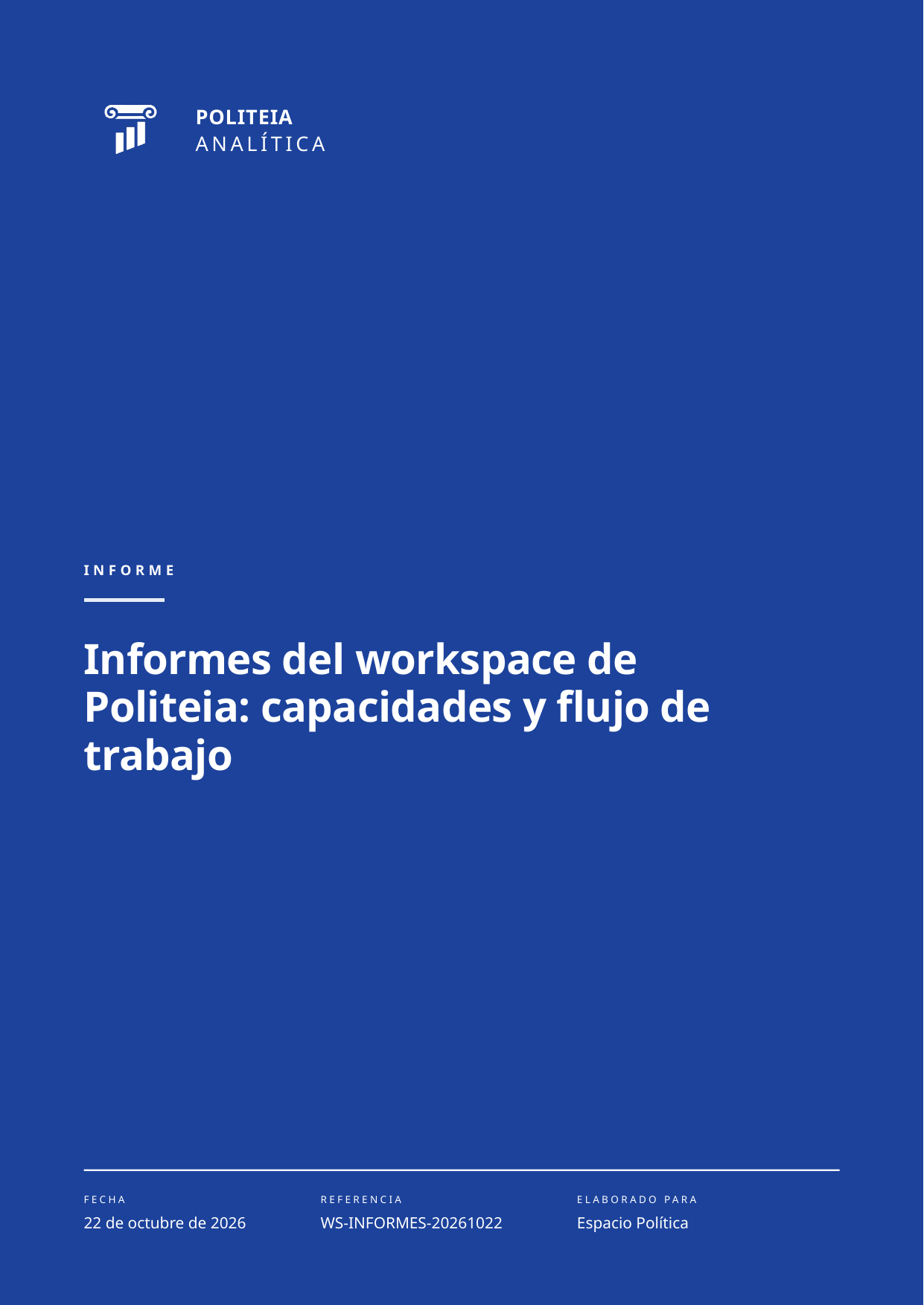 Portada A4 generada por Politeia: Informes del workspace de Politeia, capacidades y flujo de trabajo